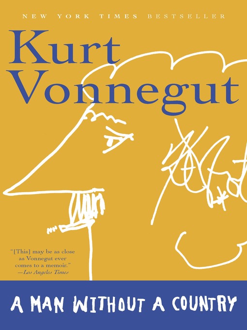 Title details for A Man Without a Country by Kurt Vonnegut - Wait list